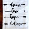 farmhouse-style-flour-sack-kitchen-towel-dream-love-hope-believe