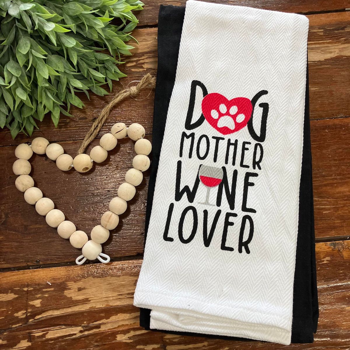 Dog Mother Wine Lover Kitchen Towel with Beaded Heart